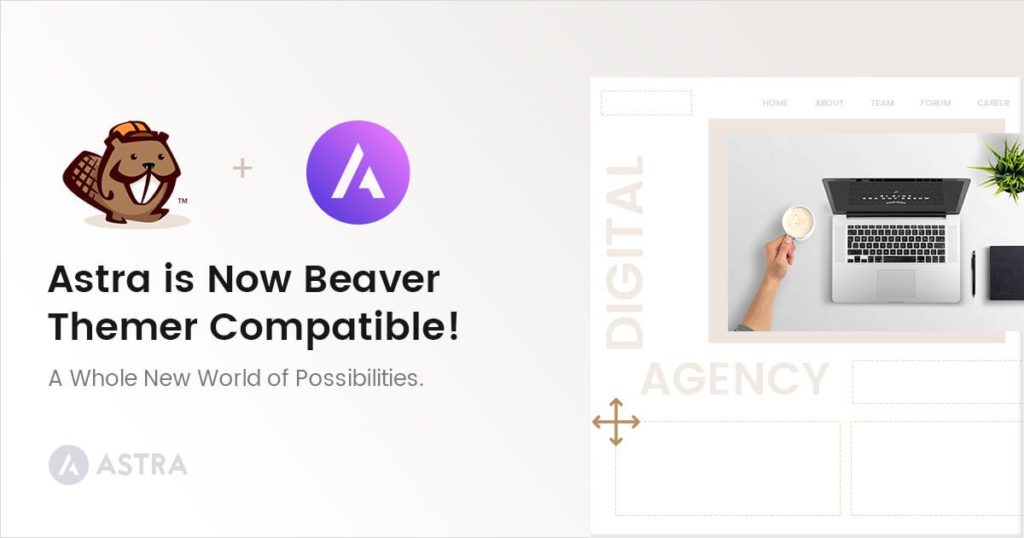 Astra is Now Beaver Themer Compatible! Astra beaver builder compatible