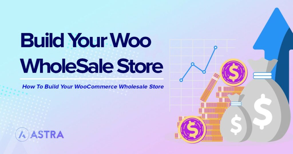 WooCommerce Wholesale Store: How To Setup + Recommended Plugins build WooCommerce Wholesale Store