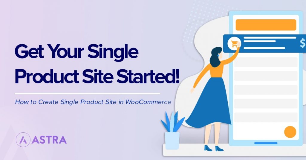 How To Create a Single Product Website: Step by Step With WooCommerce single product site using WooCommerce